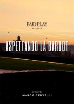 locandina manifesto Aspettando la Bardot