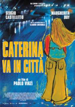 locandina Caterina va in citta'