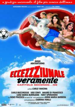 locandina Eccezzziunale veramente - Capitolo secondo... me