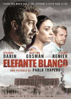 locandina Elefante Blanco