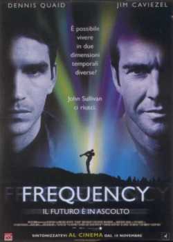 locandina Frequency - Il futuro e' in ascolto