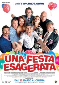 locandina Una festa esagerata