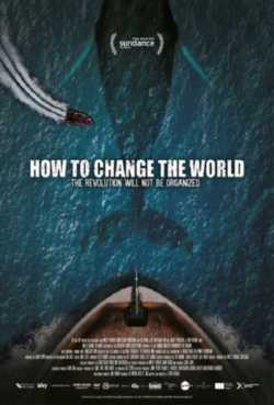 locandina How to Change the World