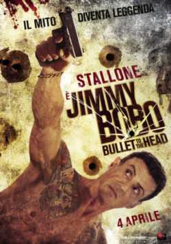 locandina manifesto Jimmy Bobo   Bullet to the Head