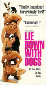locandina Lie down with dogs