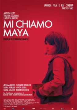 locandina Mi chiamo Maya