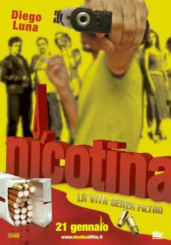locandina Nicotina - La vita senza filtro