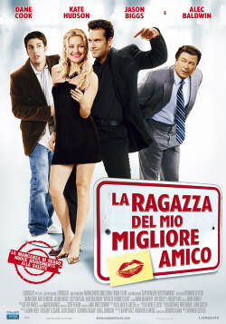 locandina La ragazza del mio migliore amico
