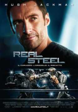 locandina Real Steel - cuori d'acciaio