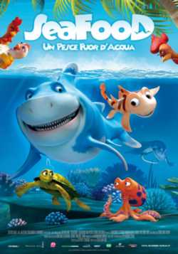 locandina Seafood - Un pesce fuor d'acqua