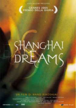 locandina Shanghai Dreams