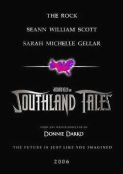 locandina Southland tales - Cosi' finisce il mondo