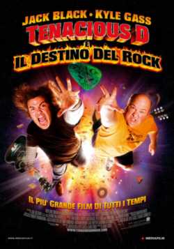 locandina Tenacious D e il destino del rock