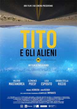 locandina manifesto Tito e gli Alieni