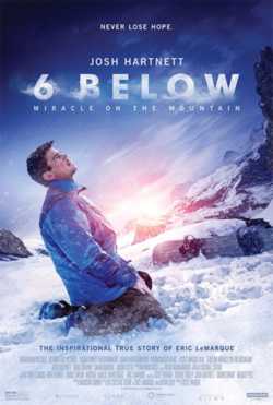 locandina 6 Below  Miracle on the Mountain