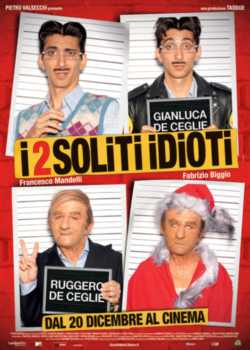 locandina I 2 soliti idioti