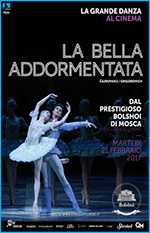 locandina La Bella Addormentata - Il balletto del Bolshoi