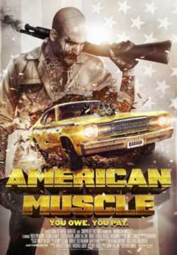 locandina American Muscle - Momenti Indiementicabili