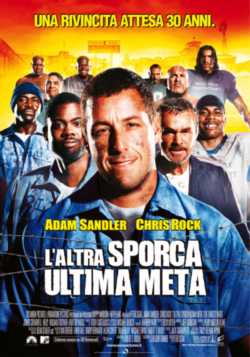 locandina L'altra sporca ultima meta