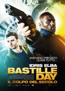 locandina Bastille Day - Il colpo del secolo