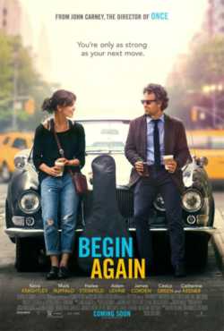 locandina Begin Again - Tutto puo' cambiare