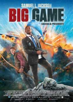 locandina Big Game - Caccia al presidente