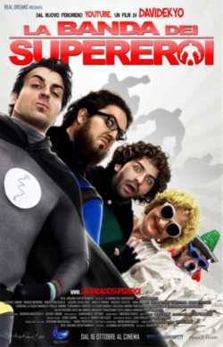 locandina La banda dei supereroi