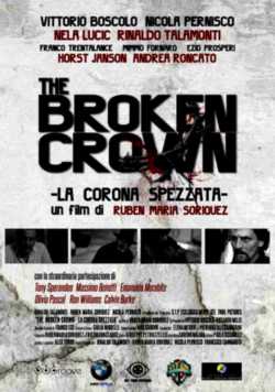 locandina The Broken Crown - La corona spezzata