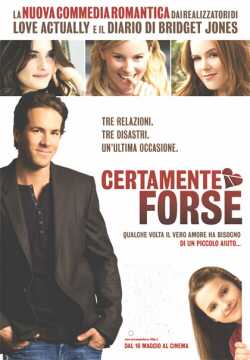 locandina Certamente, forse