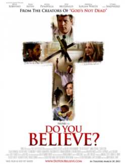 locandina Do You Believe 