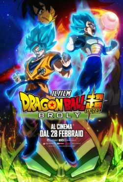 locandina Dragon Ball Super  Broly - Il Film