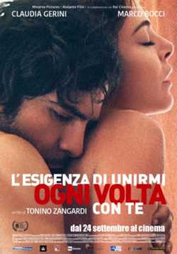 locandina L'esigenza di unirmi ogni volta con te