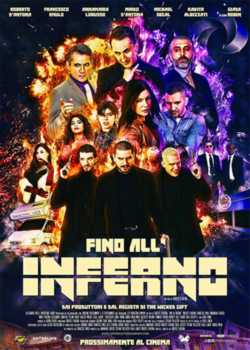 locandina manifesto Fino all'Inferno (2018)