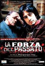 locandina La forza del passato