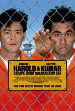 locandina Harold  Kumar Escape from Guantanamo Bay