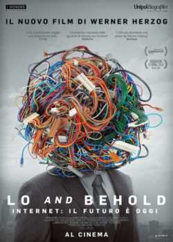 locandina manifesto Lo and Behold - Internet  il futuro e' oggi
