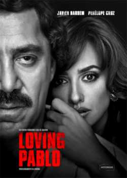 locandina Loving Pablo