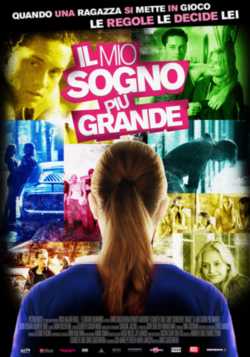 locandina Il mio sogno piu' grande