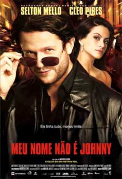 locandina Meu Nome Na'o e' Johnny