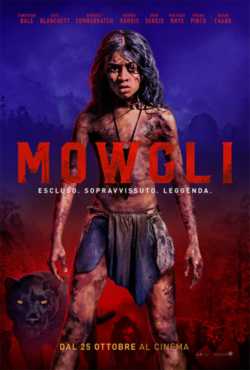 locandina Mowgli - Il Figlio della Giungla