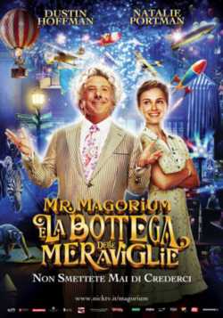 locandina Mr. Magorium e la bottega delle meraviglie