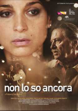locandina Non lo so ancora