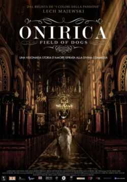 locandina Onirica - Field of Dogs