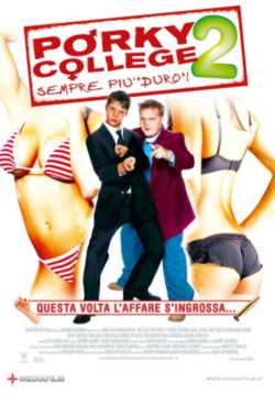 locandina Porky College 2 - sempre piu' duro