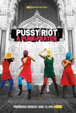 locandina Pussy Riot  A Punk Prayer