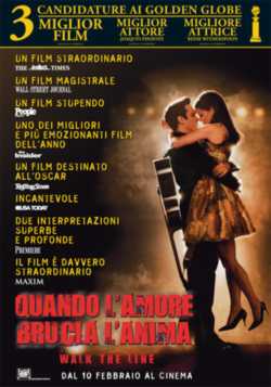 locandina Quando l'Amore Brucia l'Anima - Walk The Line