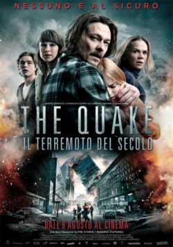 locandina The Quake - Il terremoto del secolo