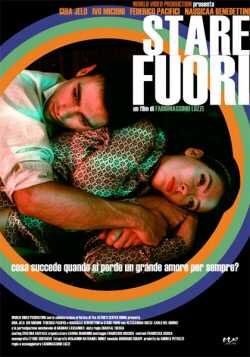 locandina Stare fuori