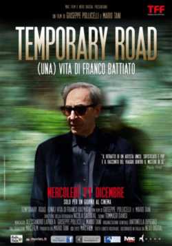 locandina Temporary Road - (Una) vita di Franco Battiato