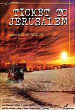 locandina Ticket to Jerusalem